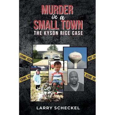 Murder in a Small Town: The Kyson Rice Case