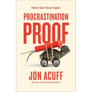 Procrastination Proof: Never Get Stuck Again
