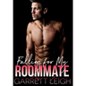 Falling For My Roommate
