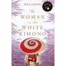 The Woman in the White Kimono: (A BBC Radio 2 Book Club Pick)