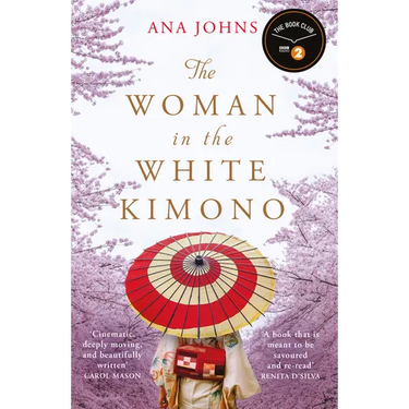 The Woman in the White Kimono: (A BBC Radio 2 Book Club Pick)