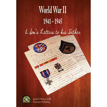 A Son's Letters to his Father: At the Front 1941-1945
