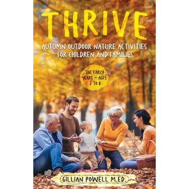 Thrive Autumn Outdoor Nature Activities for Children and Families