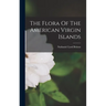 The Flora Of The American Virgin Islands