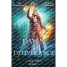 Dawn of Deliverance
