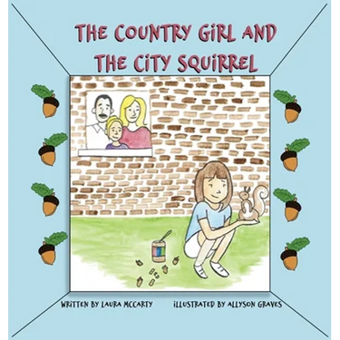 The Country Girl and the City Squirrel