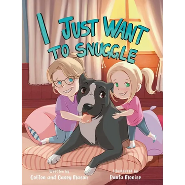 I Just Want to Snuggle