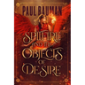 Spitfire and the Objects of Desire