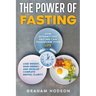 The Power of Fasting