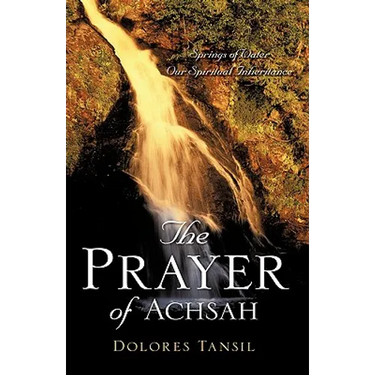 The Prayer of Achsah