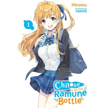 Chitose Is in the Ramune Bottle, Vol. 1: Volume 1