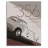 The 356 Porsche: A Restorer's Guide to Authenticity IV