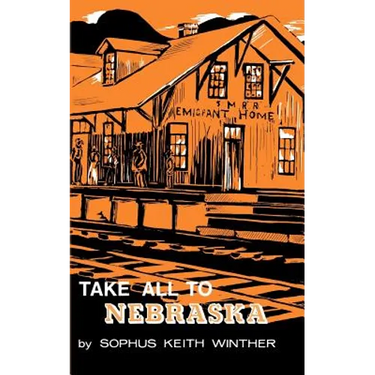 Take All to Nebraska