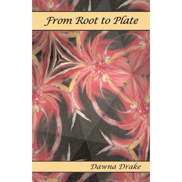 From Root to Plate