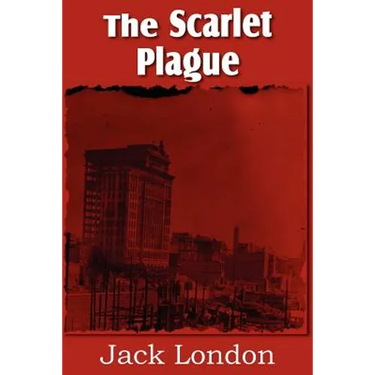 The Scarlet Plague
