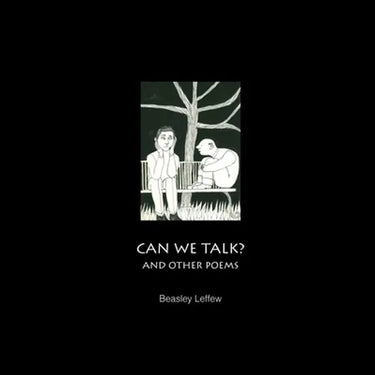 Can We Talk? and Other Poems