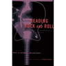 Reading Rock and Roll: Authenticity, Appropriation, Aesthetics