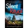 Silent Ritual: A totally unputdownable Scottish murder mystery