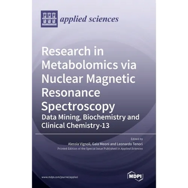 Research in Metabolomics via Nuclear Magnetic Resonance Spectroscopy: Data Mining, Biochemistry and Clinical Chemistry