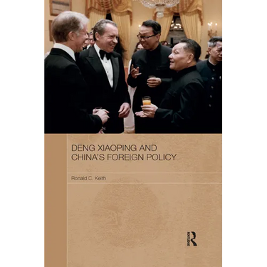Deng Xiaoping and China's Foreign Policy