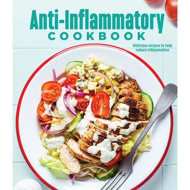 Anti-Inflammatory Cookbook: Delicious Recipes to Help Reduce Inflammation