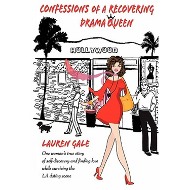 Confessions of a Recovering Drama Queen
