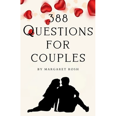 388 Questions For Couples: Questions For Your Partner, Strengthen Your Relationship, Fun Conversations For Lovers, Activity Book For couples, Qui