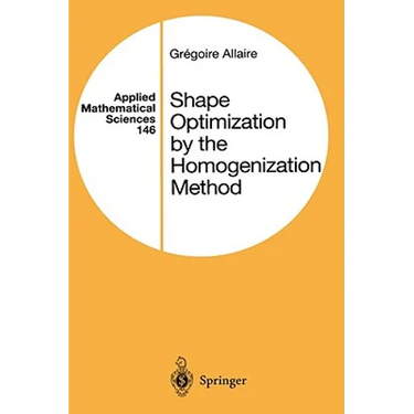 Shape Optimization by the Homogenization Method