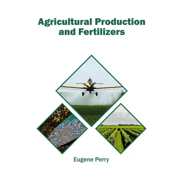 Agricultural Production and Fertilizers