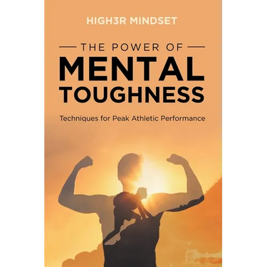 The Power of Mental Toughness