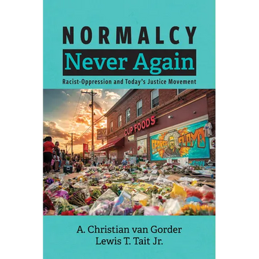 Normalcy Never Again