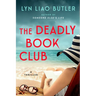 The Deadly Book Club: A Thriller