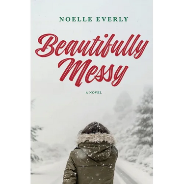 Beautifully Messy