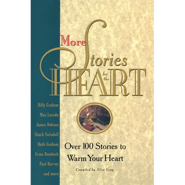 More Stories for the Heart: The Second Collection