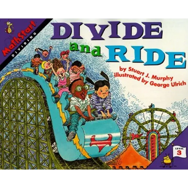 Divide and Ride: Mathstart Level 3: Dividing