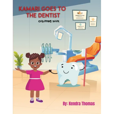 Kamari Goes to the Dentist Coloring Book