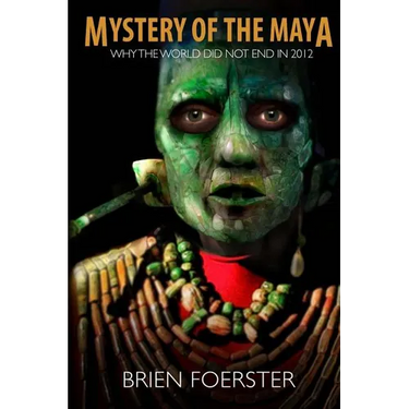 Mystery Of The Maya: Why The World Did Not End In 2012