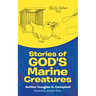 Stories of God's Marine Creatures