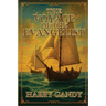 The Voyage Of The Evangelist