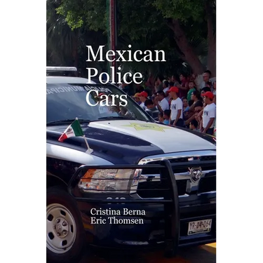 Mexican Police Cars
