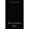 The Cruellest Joke