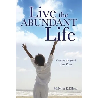 Live the Abundant Life