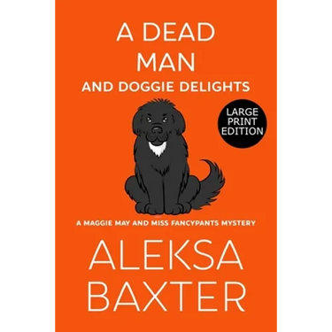 A Dead Man and Doggie Delights