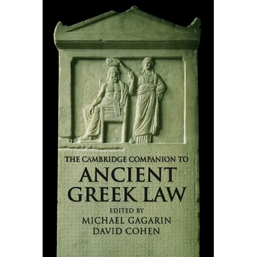 The Cambridge Companion to Ancient Greek Law