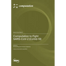Computation to Fight SARS-CoV-2 (CoVid-19)