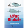 The Advent of Relativity