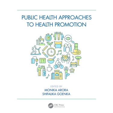 Public Health Approaches to Health Promotion