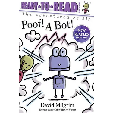 Poof! a Bot!: Ready-To-Read Ready-To-Go!