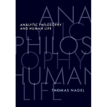 Analytic Philosophy and Human Life