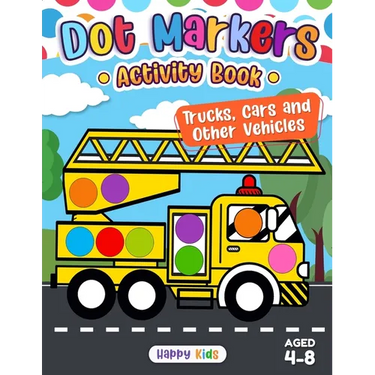 Dot Markers Activity Book: Trucks, Cars, and Other Vehicles